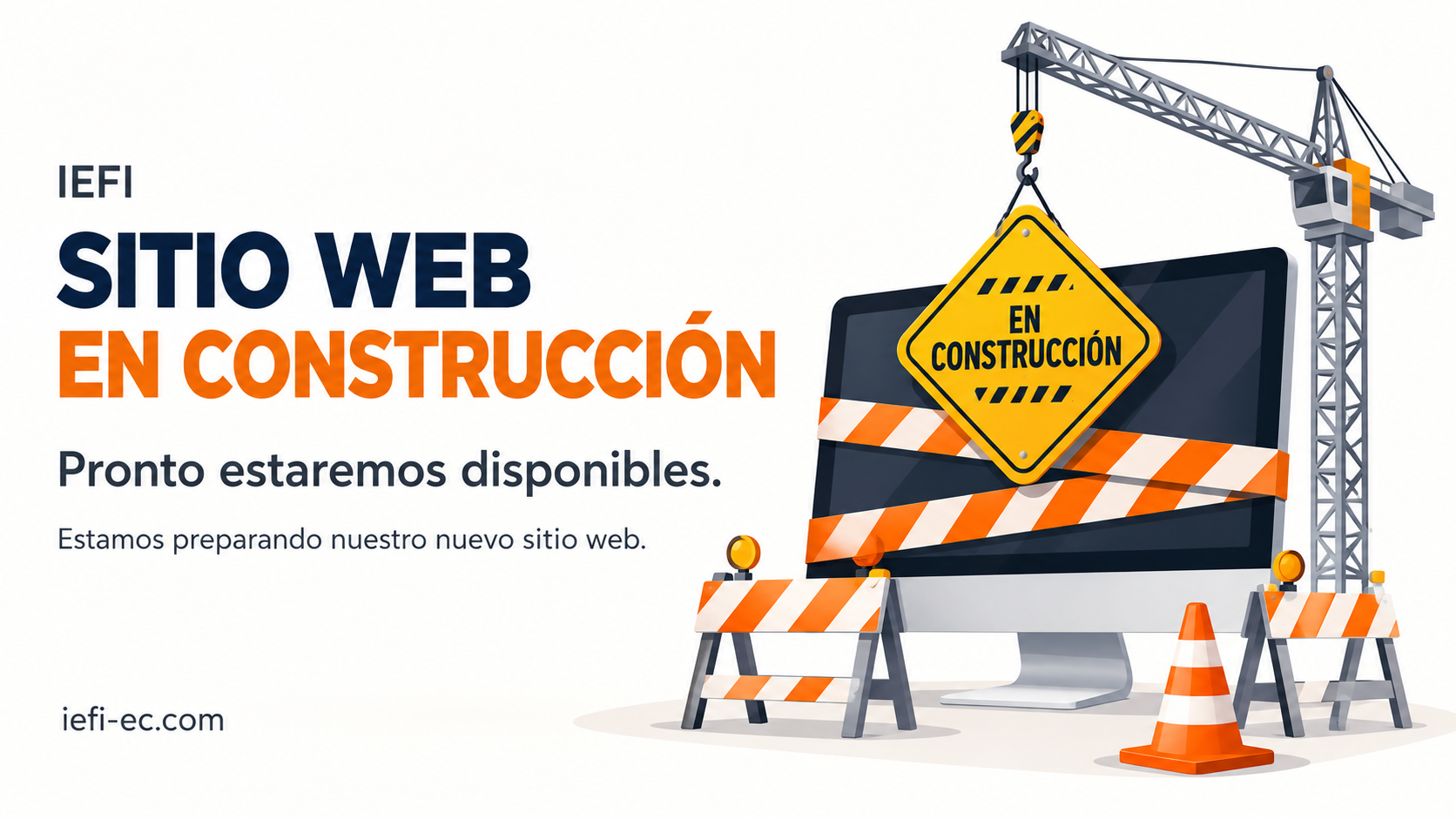 IEFI. Sitio web en construcción. Pronto estaremos disponibles. Estamos preparando nuestro nuevo sitio web.